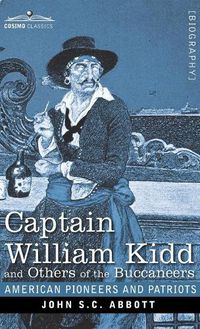 Cover image for Captain William Kidd and Others of the Buccaneers