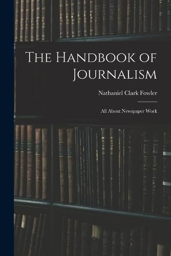 Cover image for The Handbook of Journalism