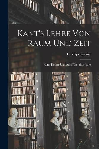 Cover image for Kant's Lehre Von Raum Und Zeit
