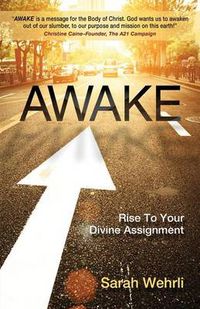 Cover image for Awake: Rise to Your Divine Assignment