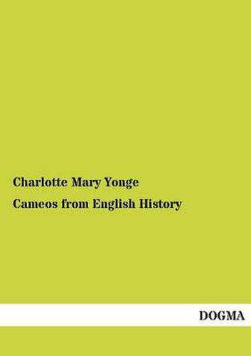 Cover image for Cameos from English History