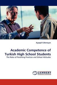 Cover image for Academic Competence of Turkish High School Students