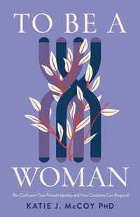 Cover image for To Be a Woman