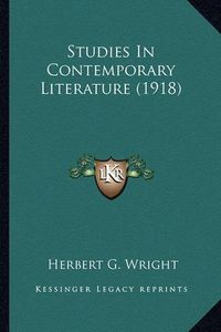 Cover image for Studies in Contemporary Literature (1918) Studies in Contemporary Literature (1918)