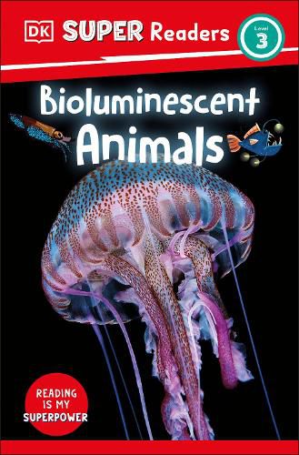 Cover image for DK Super Readers Level 3 Bioluminescent Animals