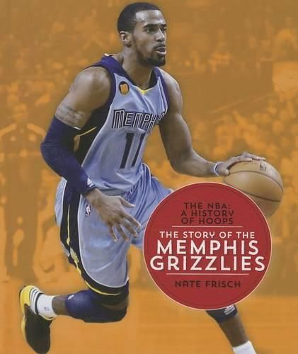 Cover image for The Story of the Memphis Grizzlies