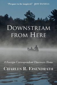 Cover image for Downstream from Here