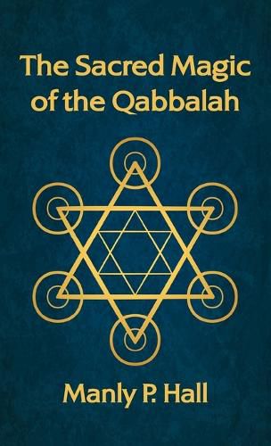 Sacred Magic of the Qabbalah