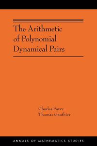 Cover image for The Arithmetic of Polynomial Dynamical Pairs: (AMS-214)