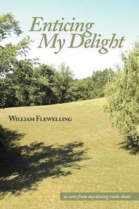 Cover image for Enticing My Delight