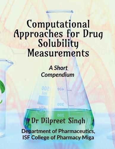 Cover image for Computational Approaches for Drug Solubility Measurements