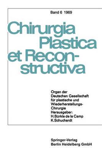 Organ Der Deutschen Gesellschaft Fur Plastische Und Wiederherstellungs-Chirurgie