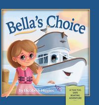 Cover image for Bella's Choice