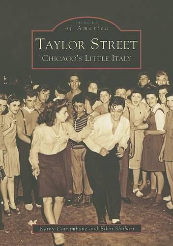 Cover image for Taylor Street: Chicago's Little Italy