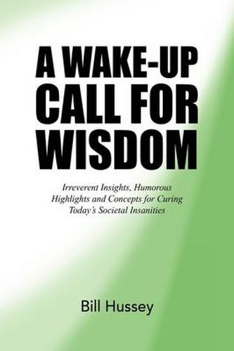 Cover image for A Wake-Up Call for Wisdom