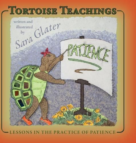 Cover image for Tortoise Teachings: Lessons in the Practice of Patience