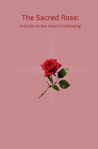 Cover image for The Sacred Rose