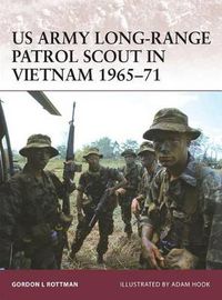 Cover image for US Army Long-Range Patrol Scout in Vietnam 1965-71