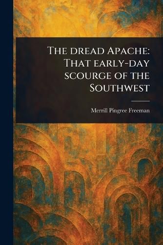 Cover image for The Dread Apache