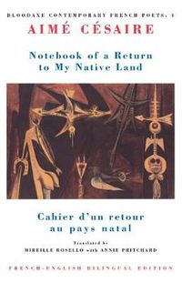 Cover image for Notebook of a Return to My Native Land: Cahier d'un retour au pays natal