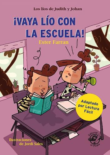 Cover image for !Vaya lio con la escuela!