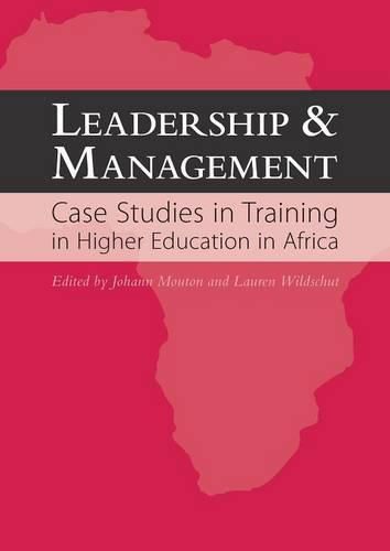 Cover image for Leadership and Management: Case Studies in Training in Higher Education in Africa