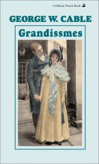 Cover image for Grandissimes, The