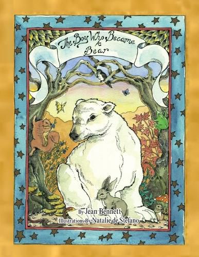 Cover image for The Boy Who Became a Bear
