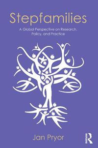 Cover image for Stepfamilies: A Global Perspective on Research, Policy, and Practice