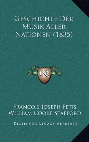 Geschichte Der Musik Aller Nationen (1835)