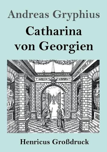 Catharina von Georgien (Grossdruck)