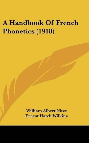 Cover image for A Handbook of French Phonetics (1918)