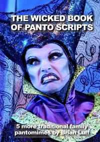 Cover image for The Wicked Book of Panto Scripts