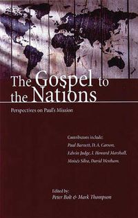 Cover image for The Gospel to the nations: Perspectives On Paul'S Mission