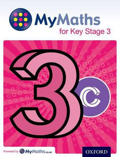 Cover image for MyMaths for Key Stage 3: Student Book 3C