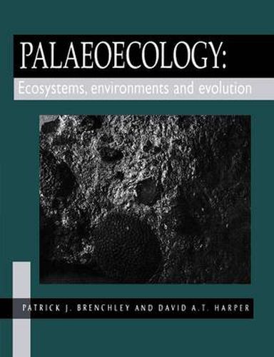 Cover image for Palaeoecology: Ecosystems, Environments and Evolution