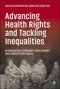 Cover image for Advancing Health Rights and Tackling Inequalities