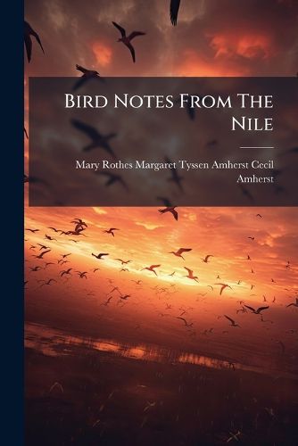 Cover image for Bird Notes From The Nile