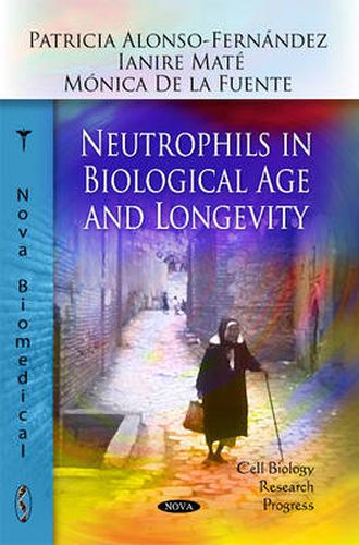 Cover image for Neutrophils in Biological Age & Longevity