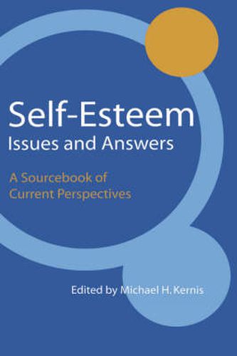 Cover image for Self-Esteem Issues and Answers: A Sourcebook of Current Perspectives