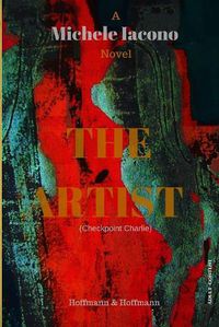 Cover image for The Artist: Checkpoint Charlie