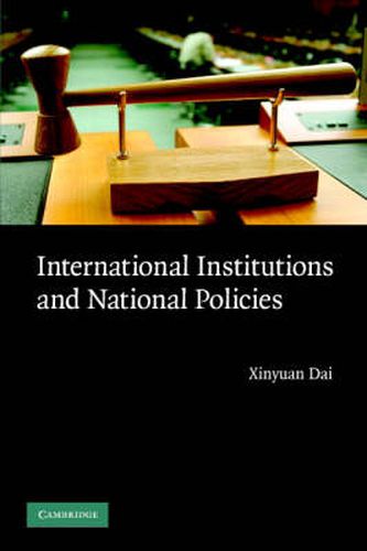 Cover image for International Institutions and National Policies