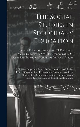 Cover image for The Social Studies in Secondary Education
