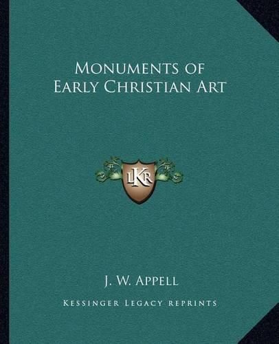 Monuments of Early Christian Art