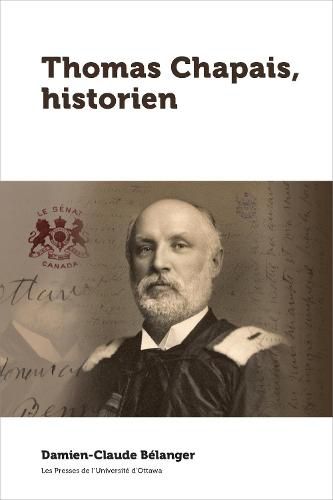 Thomas Chapais, historien