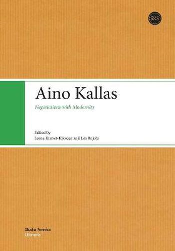 Cover image for Aino Kallas: Negotiations with Modernity