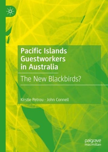 Cover image for Pacific Islands Guestworkers in Australia: The New Blackbirds?