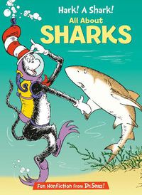 Cover image for Hark! A Shark! All About Sharks