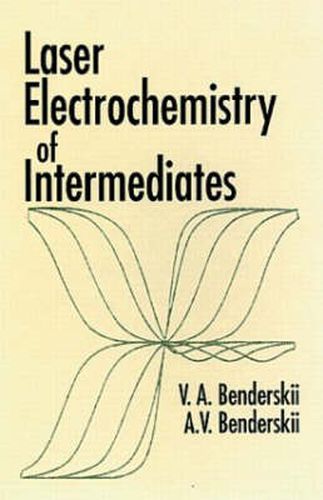 Cover image for Laser Electrochemistry of Intermediates
