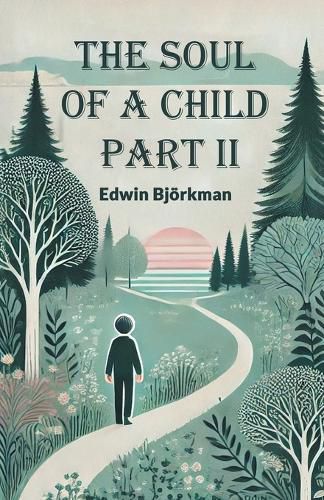 Cover image for The Soul of a Child PART II (Edition2024)